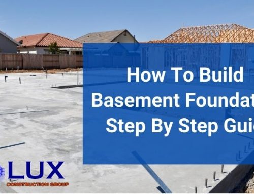 Basement Foundation Constructions For Your House & Office