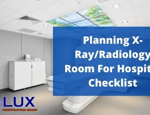 X-Ray/Radiology Room Design For Hospital [Checklist]
