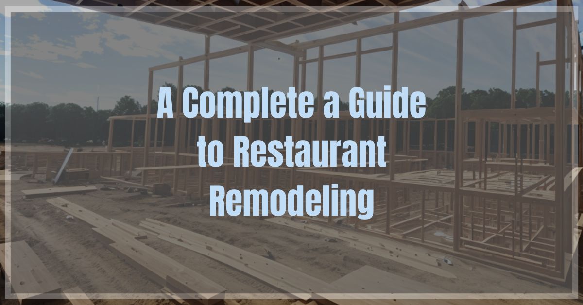 Restaurant Remodeling and Renovation Los Angeles California