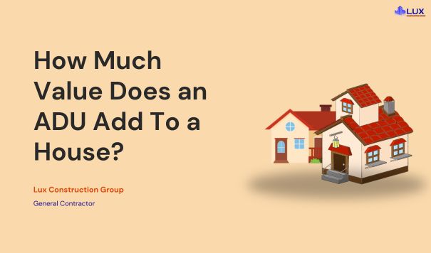 How Much Value Does an ADU Add To a House