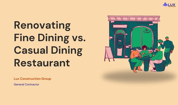 Renovating Fine Dining vs. Casual Dining Restaurant
