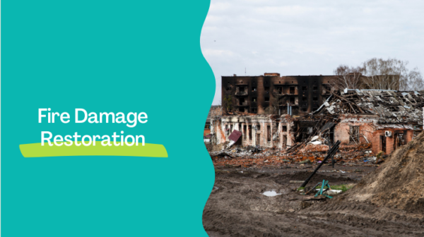 Fire Damage Restoration: The Complete Guide